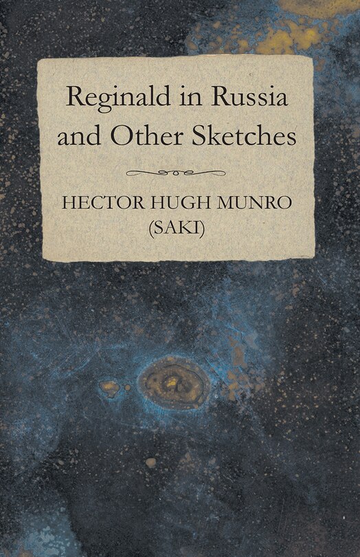 Couverture_Reginald in Russia and Other Sketches
