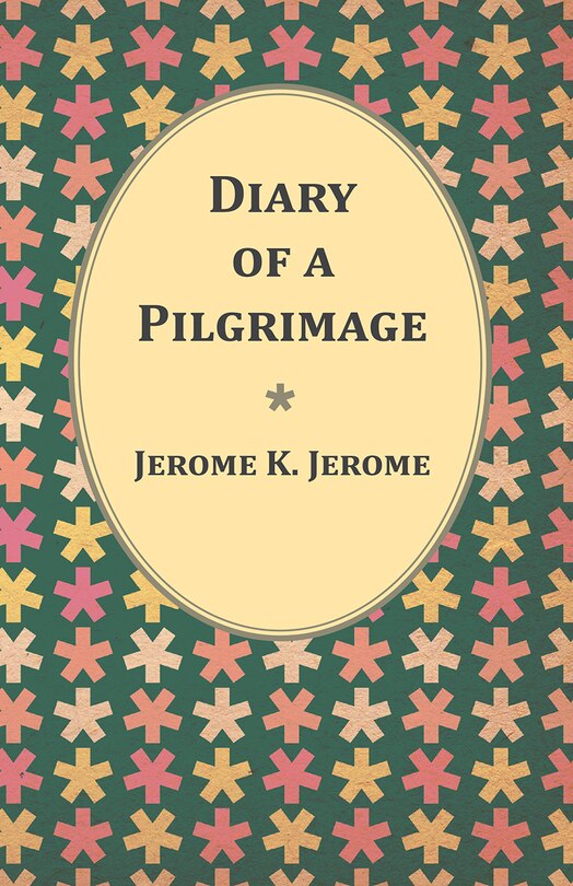 Diary of a Pilgrimage