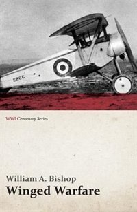 Front cover_Winged Warfare (WWI Centenary Series)