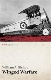 Front cover_Winged Warfare (WWI Centenary Series)
