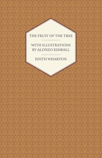 Front cover_The Fruit of the Tree - With Illustrations by Alonzo Kimball