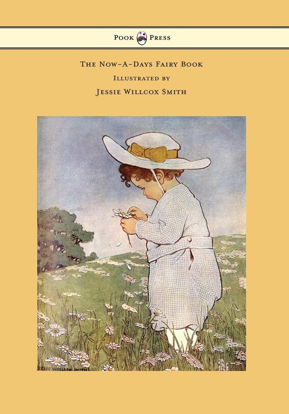 Front cover_The Now-A-Days Fairy Book - Illustrated by Jessie Willcox Smith