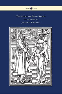 Front cover_The Story of Blue-Beard - Illustrated by Joseph E. Southall