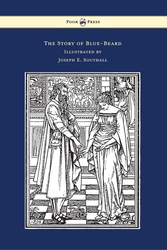Front cover_The Story of Blue-Beard - Illustrated by Joseph E. Southall