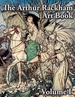 Couverture_The Arthur Rackham Art Book - Volume I
