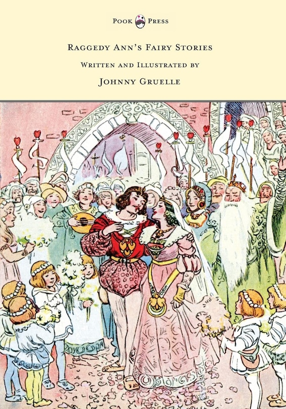 Front cover_Raggedy Ann's Fairy Stories - Written and Illustrated by Johnny Gruelle
