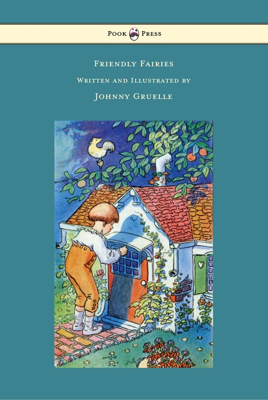 Front cover_Friendly Fairies - Illustrated by Johnny Gruelle