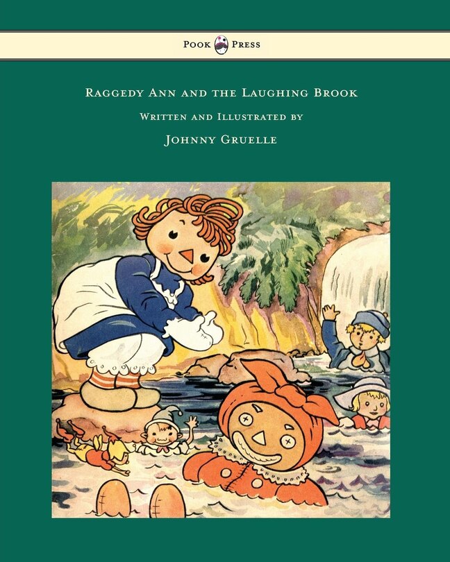 Front cover_Raggedy Ann and the Laughing Brook - Illustrated by Johnny Gruelle