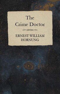 Front cover_The Crime Doctor