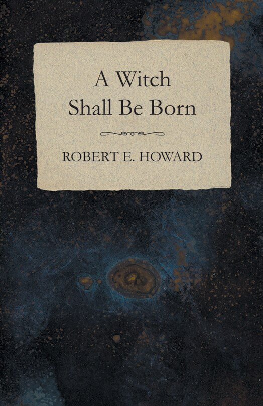 Front cover_A Witch Shall Be Born