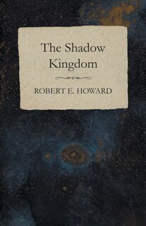 Front cover_The Shadow Kingdom