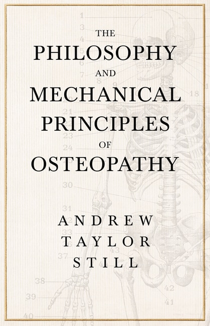Front cover_The Philosophy and Mechanical Principles of Osteopathy
