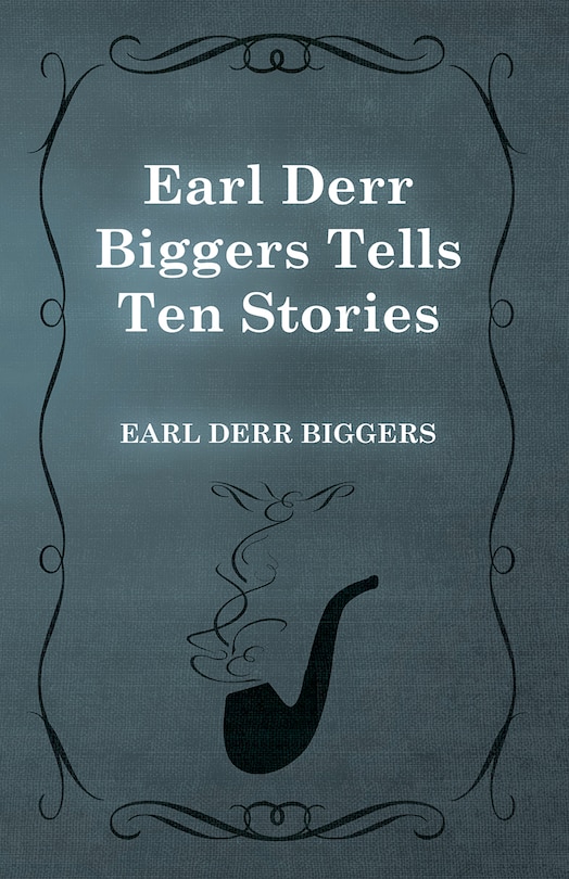 Couverture_Earl Derr Biggers Tells Ten Stories