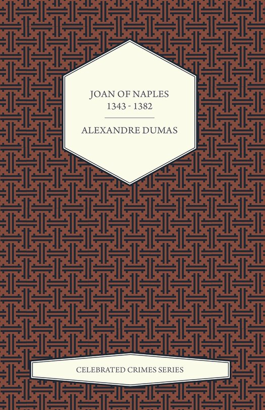Couverture_Joan of Naples 1343 - 1382 (Celebrated Crimes Series)