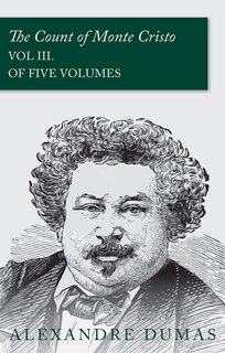 Front cover_The Count of Monte Cristo - Vol III. (In Five Volumes)