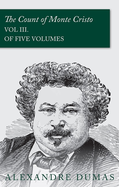 Front cover_The Count of Monte Cristo - Vol III. (In Five Volumes)