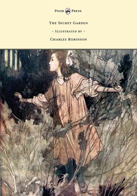 Front cover_The Secret Garden - Illustrated by Charles Robinson