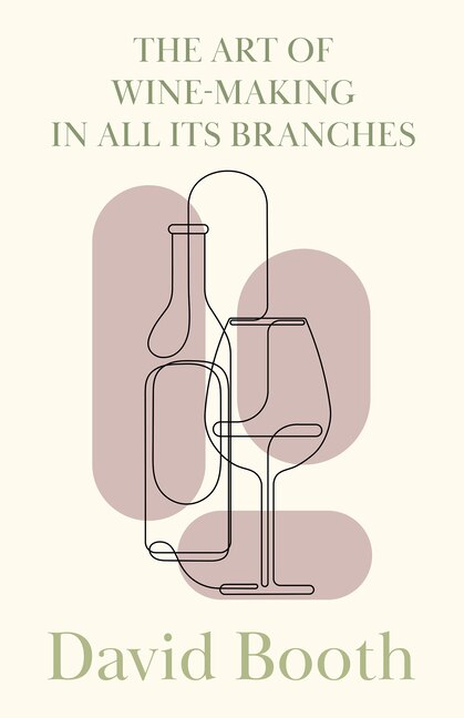 Front cover_The Art of Wine-Making in All its Branches