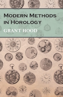 Front cover_Modern Methods In Horology