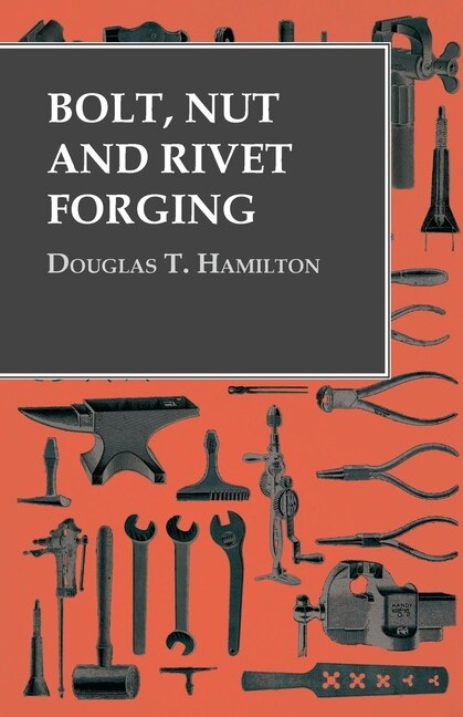 Front cover_Bolt, Nut and Rivet Forging