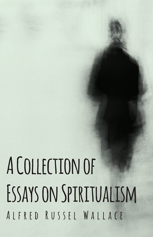 Couverture_A Collection of Essays on Spiritualism