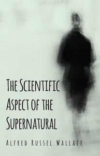 Front cover_The Scientific Aspect of the Supernatural