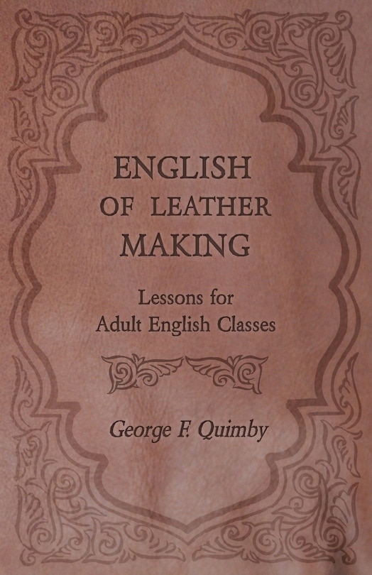 Front cover_English of Leather Making - Lessons for Adult English Classes