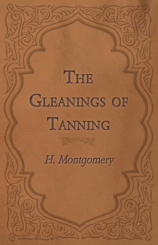 Front cover_The Gleanings of Tanning