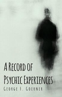 Front cover_A Record of Psychic Experiences