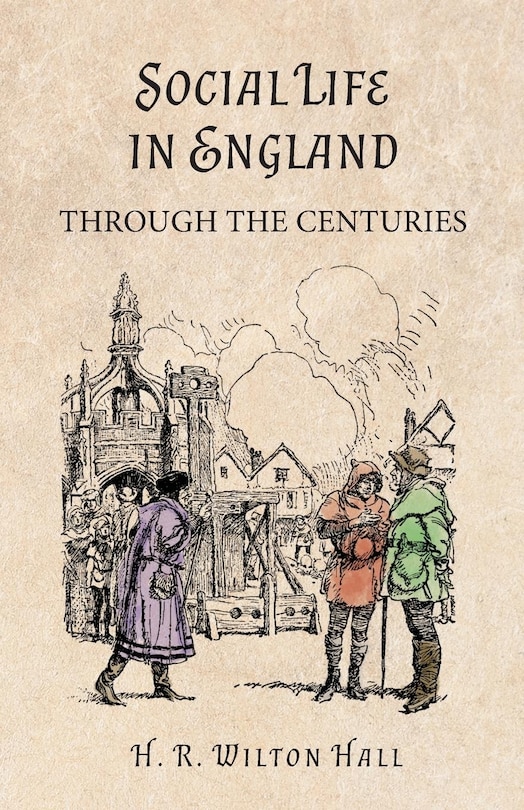 Couverture_Social Life in England Through the Centuries