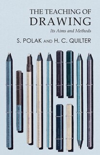 Couverture_The Teaching of Drawing - Its Aims and Methods