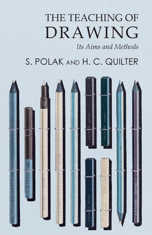 Couverture_The Teaching of Drawing - Its Aims and Methods