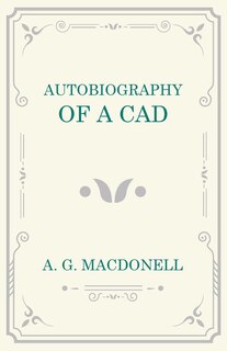 Couverture_Autobiography Of A Cad