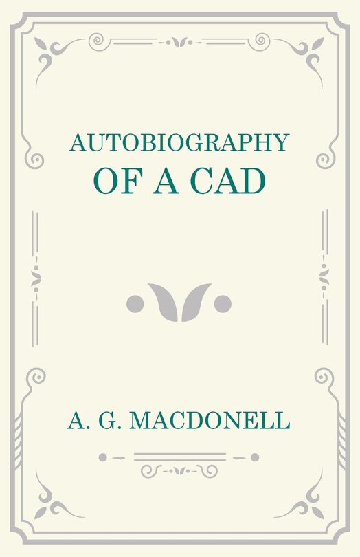 Couverture_Autobiography Of A Cad