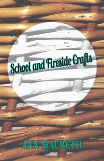 Front cover_School And Fireside Crafts