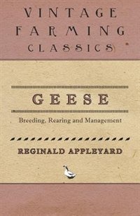Front cover_Geese - Breeding, Rearing And Management