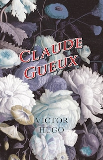 Front cover_Claude Gueux