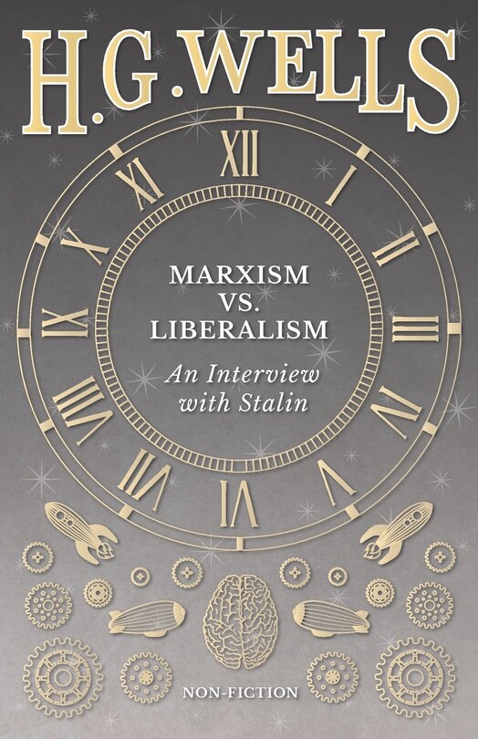 Front cover_Marxism Vs. Liberalism - An Interview