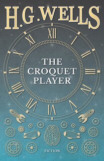 Front cover_The Croquet Player