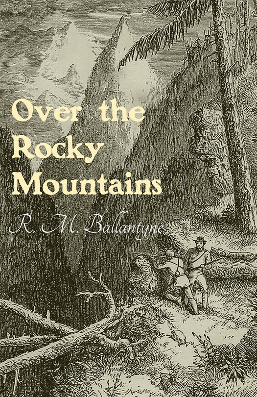 Front cover_Over the Rocky Mountains