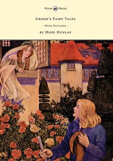 Front cover_Grimm's Fairy Tales - Illustrated by Hope Dunlap