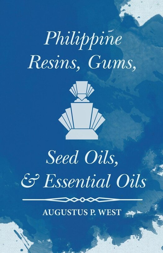 Front cover_Philippine Resins, Gums, Seed Oils, and Essential Oils
