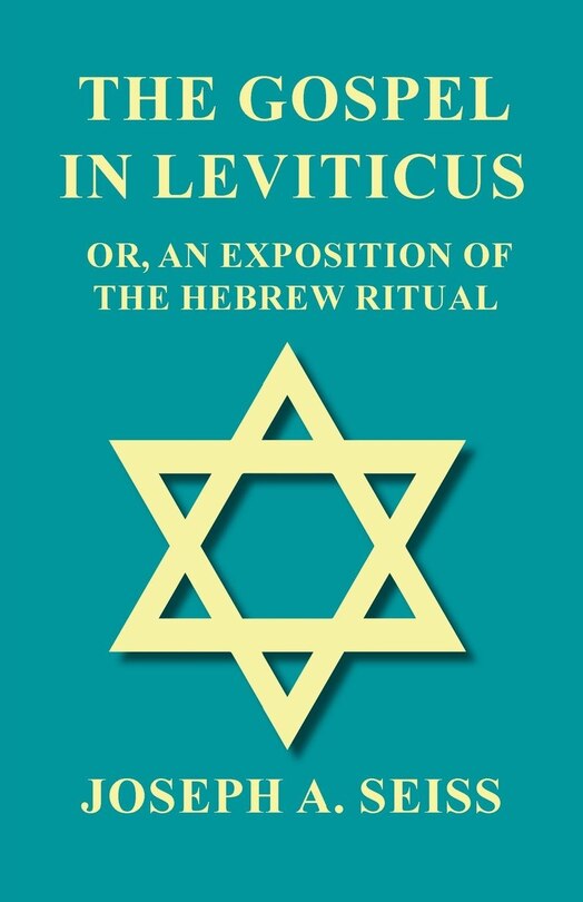 Couverture_The Gospel in Leviticus - Or, An Exposition of The Hebrew Ritual
