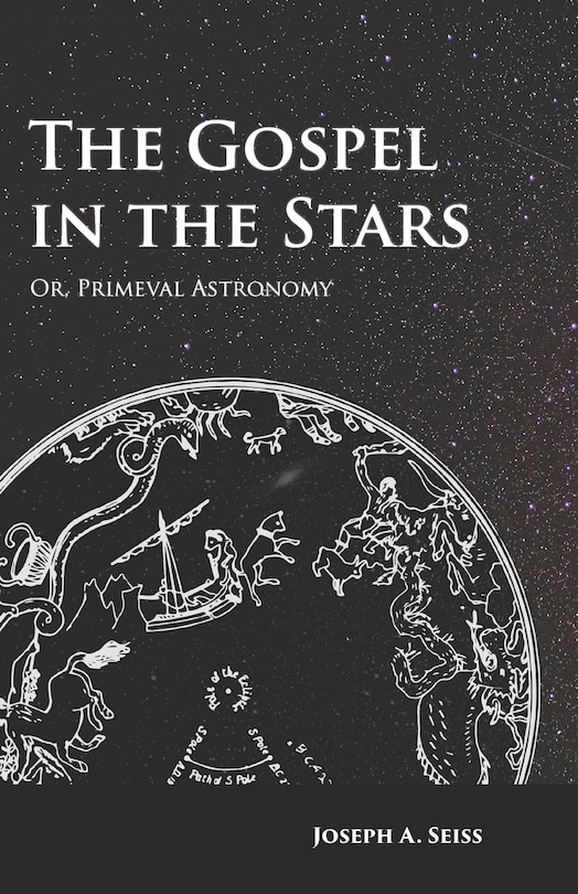 Front cover_The Gospel in the Stars - Or, Primeval Astronomy