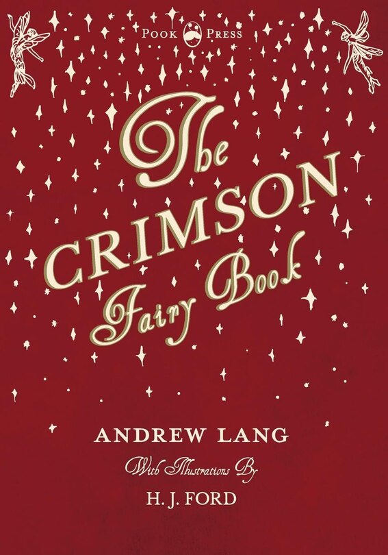 Front cover_The Crimson Fairy Book - Illustrated by H. J. Ford