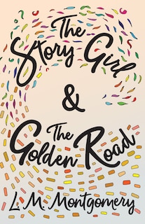 Couverture_The Story Girl & The Golden Road