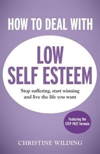 Couverture_How To Deal With Low Self-esteem