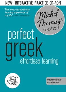 Front cover_Perfect Greek Intermediate Course: Learn Greek With The Michel Thomas Method