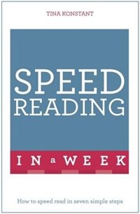 Speed Reading In A Week: Teach Yourself