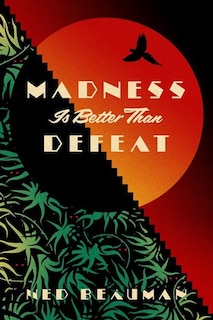 Couverture_Madness Is Better Than Defeat